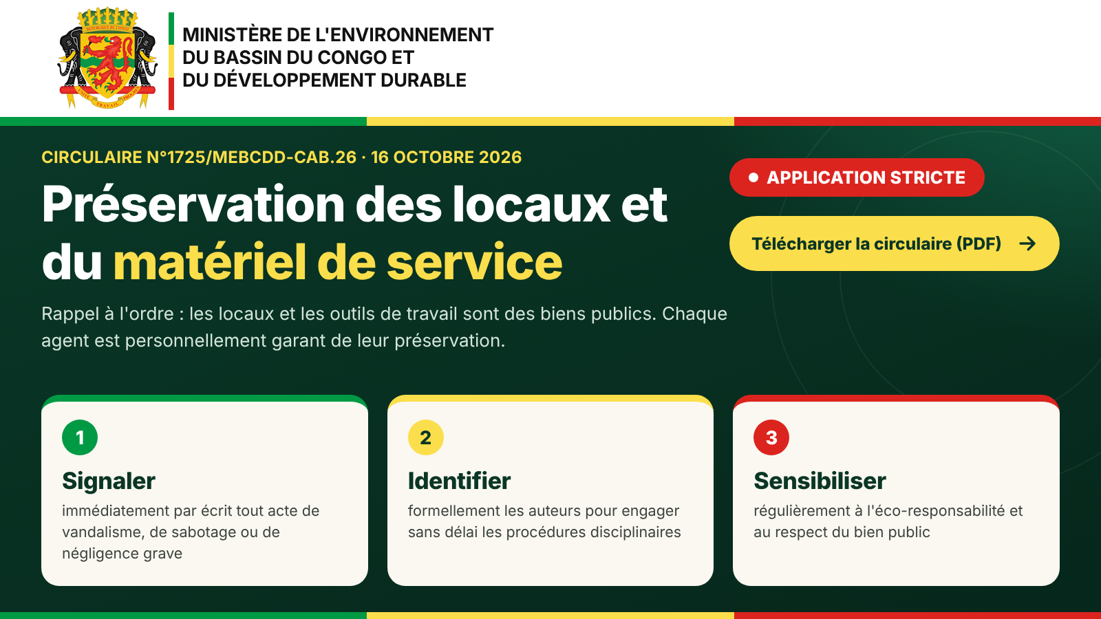 Préservation des locaux et du matériel de service : la Ministre rappelle à l’ordre